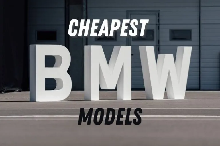 Cheapest BMW Models You Can Buy